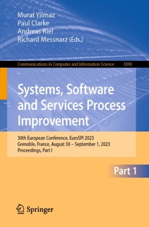 Systems, Software and Services Process Improvement by Murat Yilmaz, Paul Clarke, Andreas Riel & Richard Messnarz
