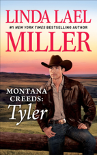 Montana Creeds: Tyler - Linda Lael Miller Cover Art