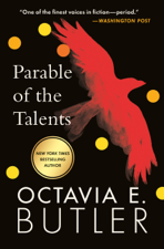 Parable of the Talents - Octavia E. Butler Cover Art