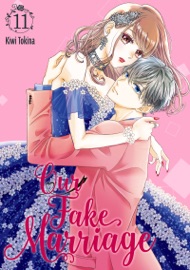 Our Fake Marriage Volume 11 - Kiwi Tokina