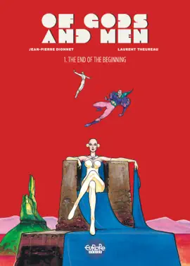 Read: Of Gods and Men - Volume 1 - The End of the Beginning Book