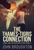 Book The Thames-Tigris Connection