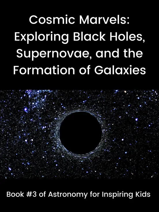 Cosmic Marvels: Exploring Black Holes, Supernovae, and the Formation of Galaxies
