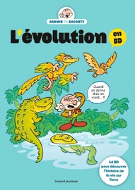 L'évolution en BD. L'histoire de la vie sur Terre - Bertrand Fichou & Jérôme Anfré