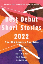 Best Debut Short Stories 2022 - Yuka Igarashi & Sarah Lyn Rogers