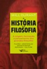 Book A história da filosofia - Vol. 1