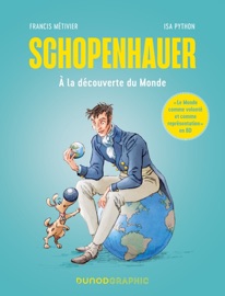 Schopenhauer - Francis Métivier & Isa Python