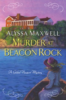 Murder at Beacon Rock by Alyssa Maxwell