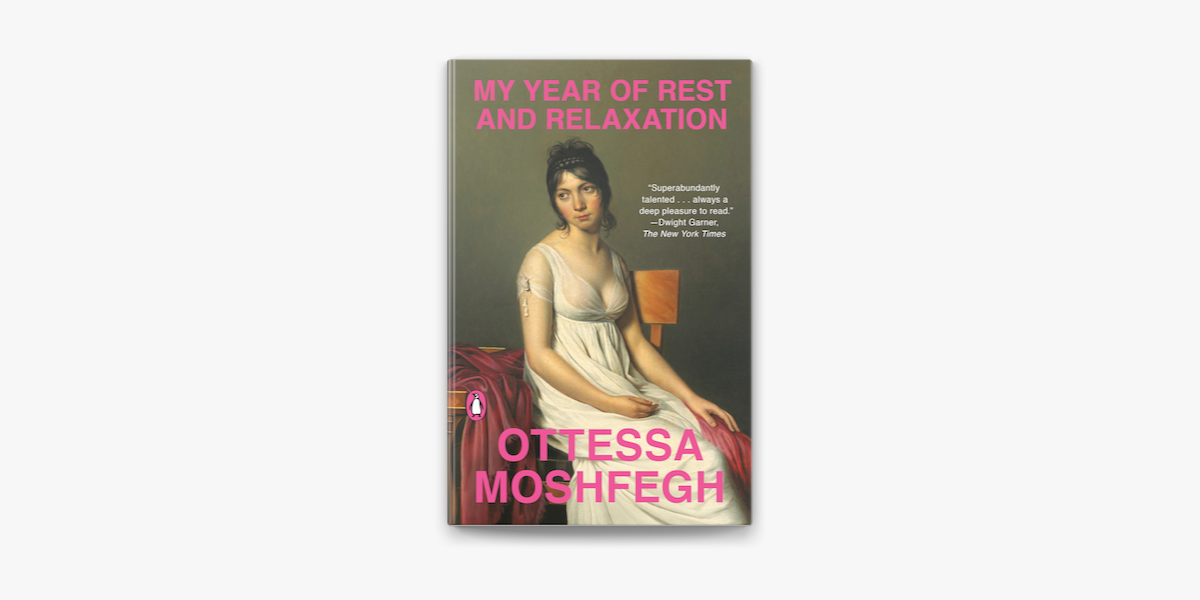 My Year of Rest and Relaxation- Ottessa Moshfegh — Phlox Books