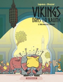 Vikings dans la brume - Tome 2 - Valhalla Akbar - Wilfrid Lupano