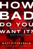 Book How Bad Do You Want It?
