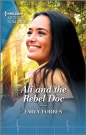 Ali and the Rebel Doc - Emily Forbes