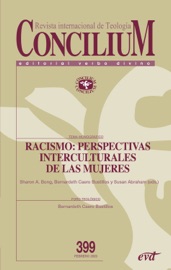 Racismo: perspectivas interculturales de las mujeres - Sharon A. Bong, Susan Abraham & Bernardeth Caero Bustillos