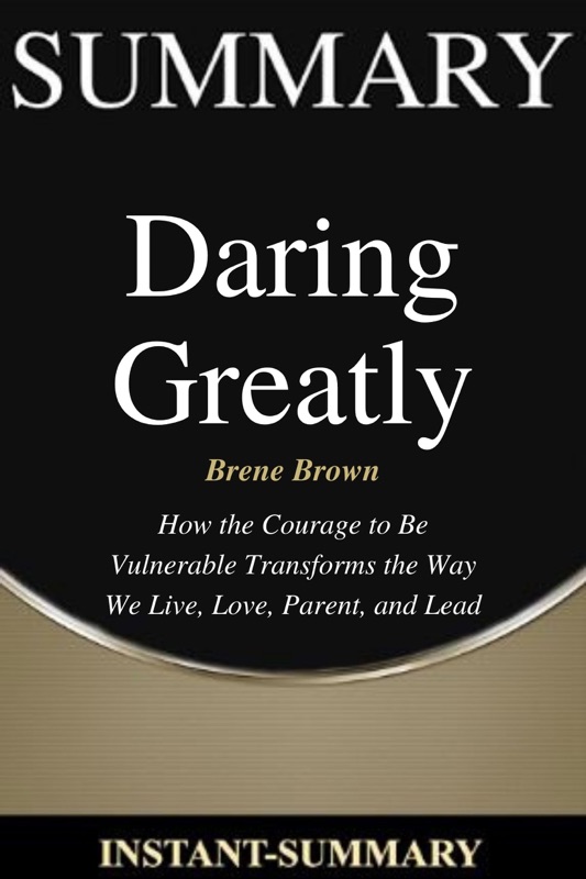 Summary of Daring Greatly