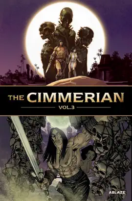 Read: The Cimmerian Vol Book 3