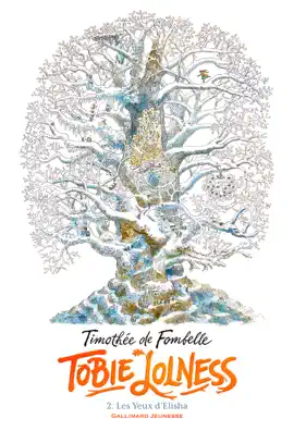 Read: Tobie Lolness (Tome 2) - Book Les Yeux d'Elisha
