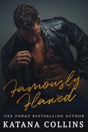 Famously Flawed - Katana Collins