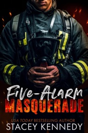 Five-Alarm Masquerade - Stacey Kennedy