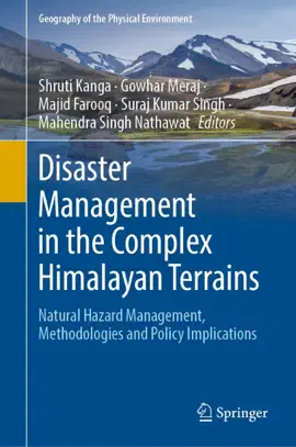 Read: Disaster Management in the Complex Himalayan Terrains Book