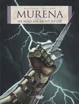 Read: Murena - Volume 4 - We Who Are About Book to Die