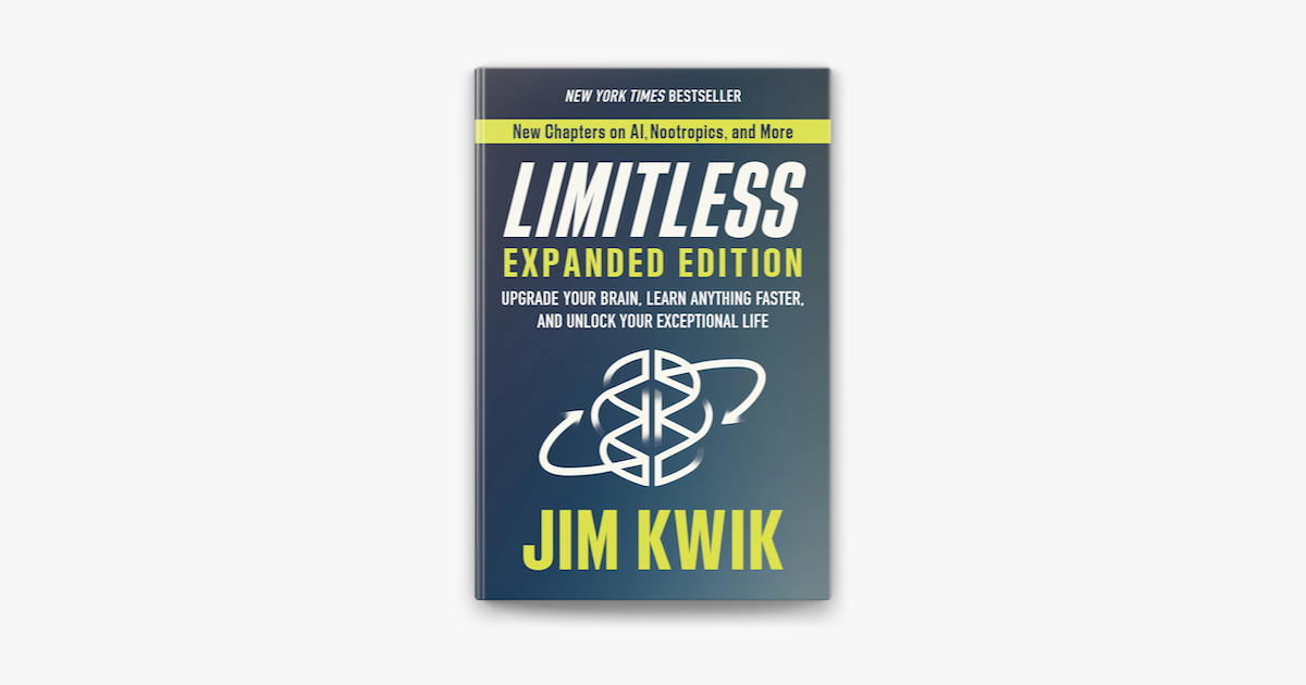 ‎Limitless Expanded Edition by Jim Kwik on Apple Books