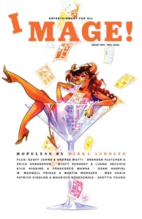 Image! #2 (Of 12) by Geoff Johns, W. Maxwell Prince, Wyatt Kennedy, Skottie Young, Mirka Andolfo, Brenden Fletcher, Chris Giarrusso, Kyle Higgins, Wes Craig, Patrick Kindlon, Andrea Mutti, Martin Morazzo, Luana Vecchio, Erica Henderson, Daniele di Nicuolo & Maurizio Rosenzweig