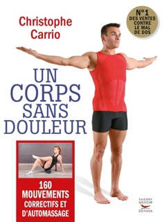 Un corps sans douleur by Christophe Carrio