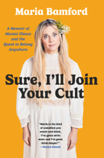 Sure, I'll Join Your Cult - Maria Bamford Cover Art