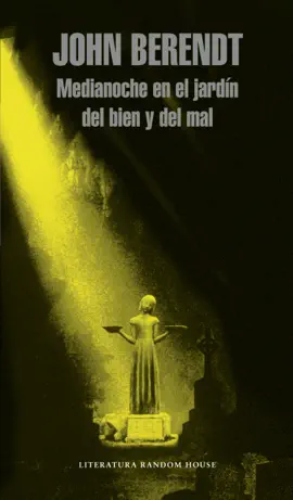 Medianoche en el jardín del bien y del mal