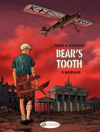 Bear's Tooth - Volume 3 - Werner - Alain Henriet & Yann