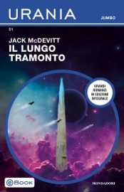 Il lungo tramonto (Urania Jumbo) - Jack McDevitt