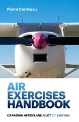 Air Exercises Handbook: Canadian Aeroplane Pilot