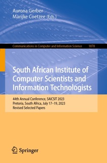 South African Institute of Computer Scientists and Information Technologists by Aurona Gerber & Marijke Coetzee