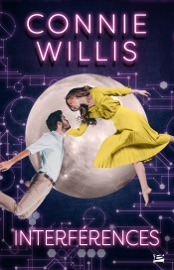 Interférences - Connie Willis & Leslie Damant-Jeandel