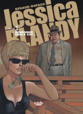 Read: Book Jessica Blandy - Volume 1 - Remember Enola Gay...