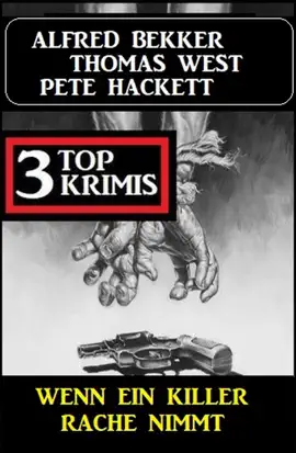 Read: Book Wenn ein Killer Rache nimmt: 3 Top Krimis