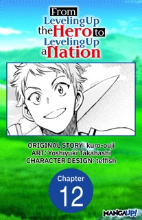 From Leveling Up the Hero to Leveling Up a Nation #012 by kuro-ouji, Yoshiyuki Takahashi & teffish