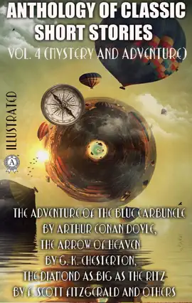 Read: Anthology of Classic Short Book Stories. Vol. 4 (Mystery and Adventure)