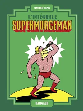 Read: Supermurgeman Book - Intégrale