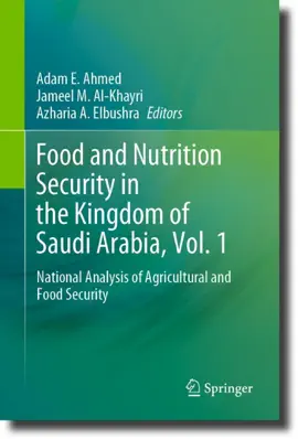 Read: Food and Nutrition Security Book in the Kingdom of Saudi Arabia, Vol. 1