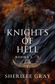 Knights of Hell: Books 1 - 3 - Sherilee Gray