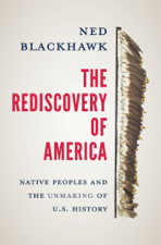 The Rediscovery of America - Ned Blackhawk Cover Art