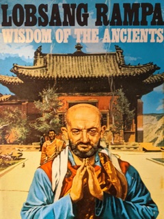 Wisdom of the Ancients by T. Lobsang Rampa