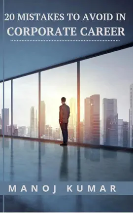 Read: 20 Mistakes to Avoid in Corporate Book Career