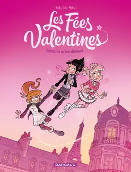 Read: Les Fées Valentines - Tome 1 - Book Traversine au bois dormant