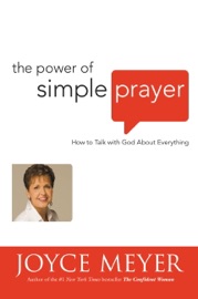 The Power of Simple Prayer - Joyce Meyer
