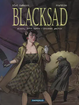 Read: Blacksad - Tome 7 -  Alors, Book tout tombe. Seconde partie