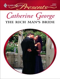 The Rich Man's Bride - Catherine George