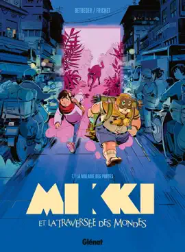 Read: Mikki et la traversée des mondes - Book Tome 01
