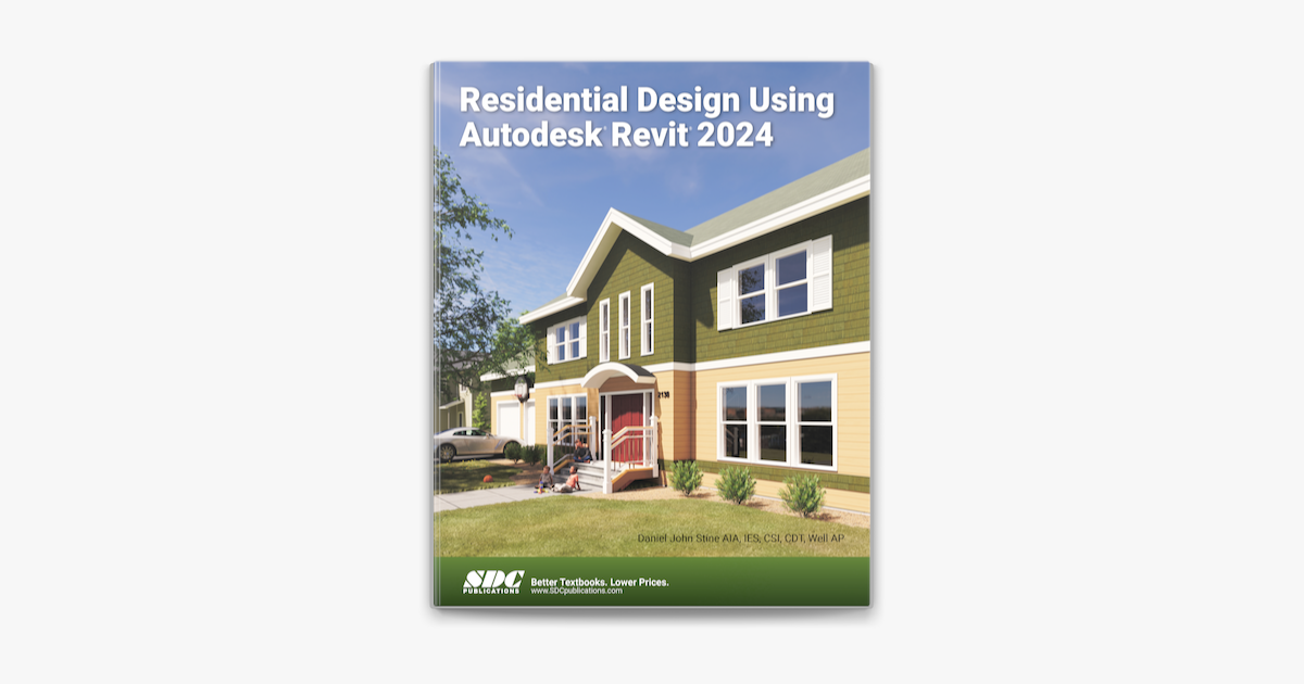 Residential Design Using Autodesk Revit 2024 By Daniel John Stine On   1200x630wz 